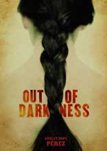 Out of Darkness