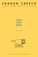 Love That Dog by Sharon Creech 