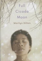 Full Cicada Moon by Marilyn Hilton