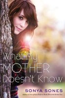 What My Mother Doesn’t Know by Sonya Sones