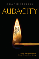 Audacity by Melanie Crowder. 