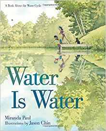 Water is Water by Miranda Paul