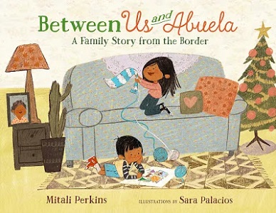 Between Us and Abuela