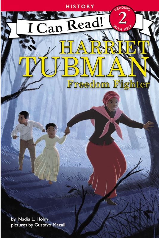 Harriet Tubman: Freedom Fighter Harriet Tubman: Freedom Fighter
