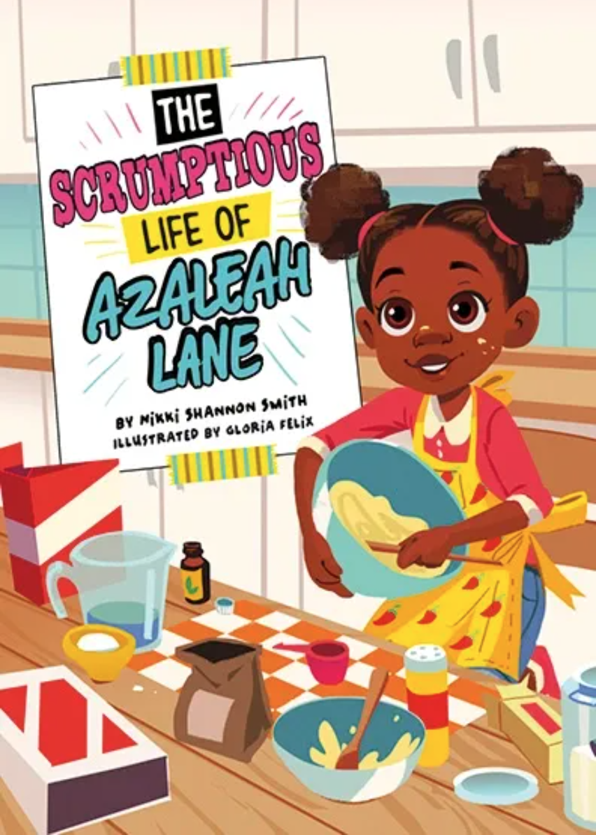 The Scrumptious Life of Azaleah Lane