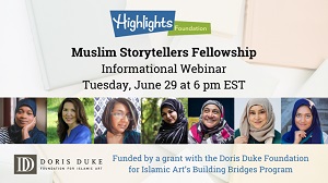 Applications Open for Fellowship to Foster Authenticity and Progress in Muslim Storytelling & Children’s Publishing
