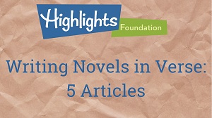 Writing Novels in Verse: 5 Articles To Help You With Form, Structure, and Style
