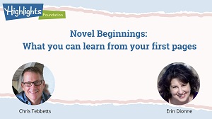 Beginnings: The Opening of Your Novel Has a Lot of Work to Do