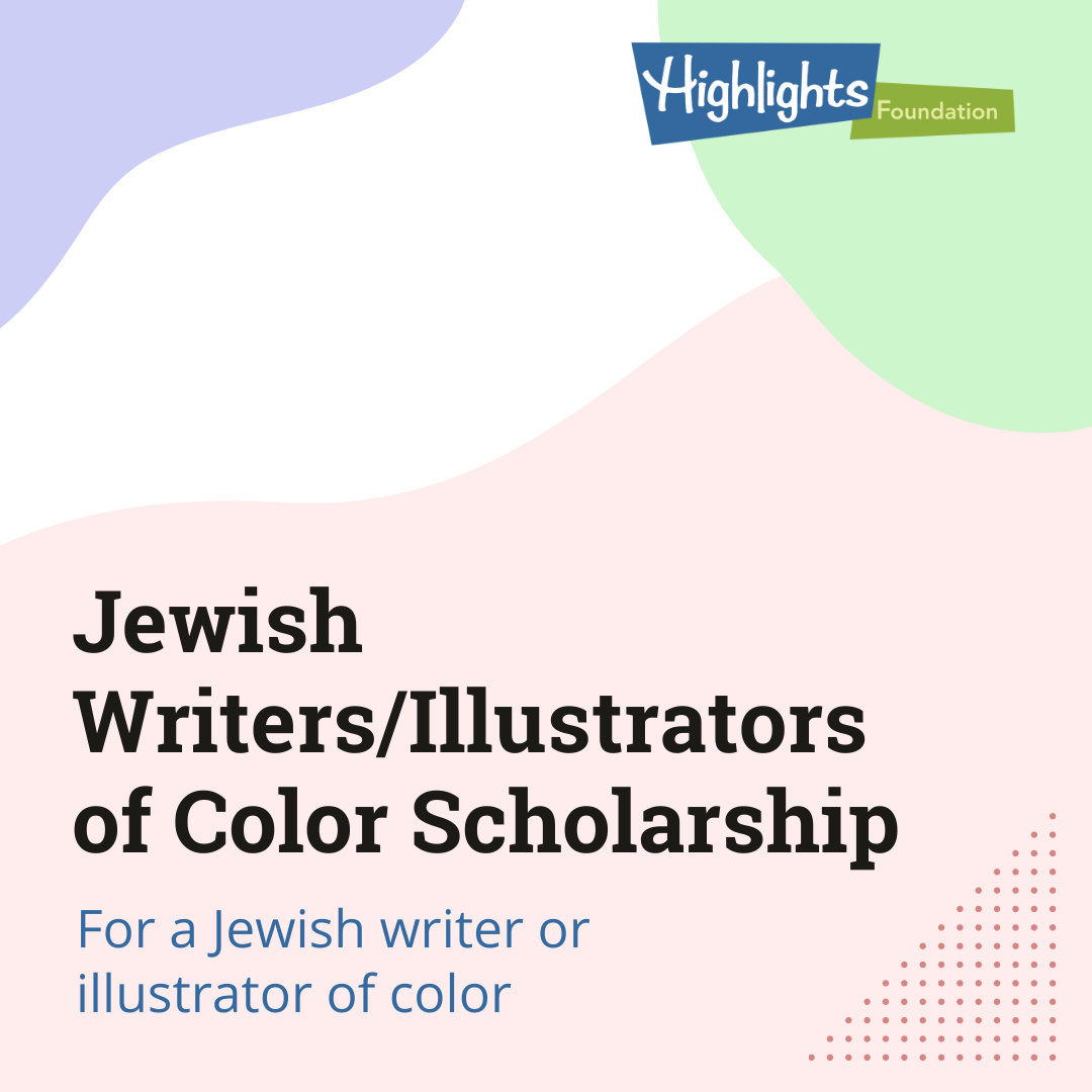 Jewish WritersIllustrators of Color Scholarship Jewish WritersIllustrators of Color Scholarship