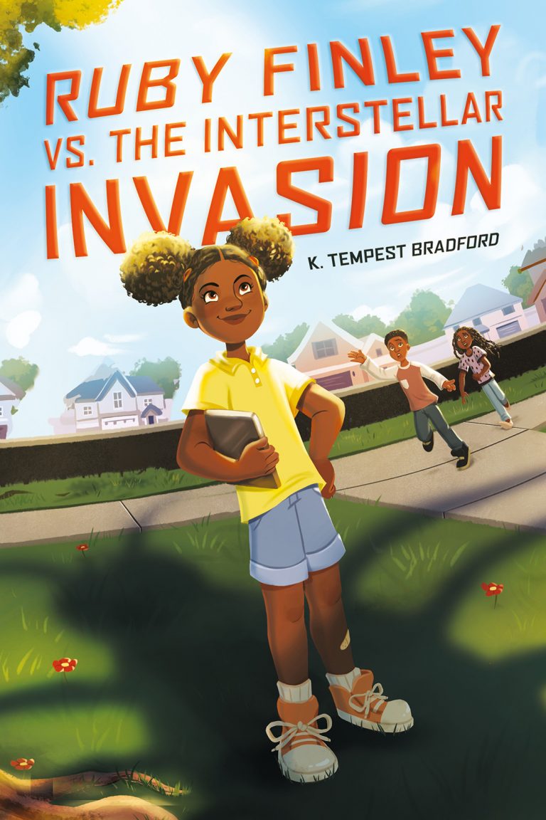 Ruby Finley vs. the Interstellar Invasion Ruby Finley vs. the Interstellar Invasion