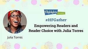 #HFGather: Empowering Readers and Reader Choice with Julia Torres