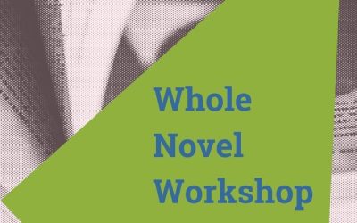 Whole Novel Workshop: An In-Person Retreat for Novelists (August)
