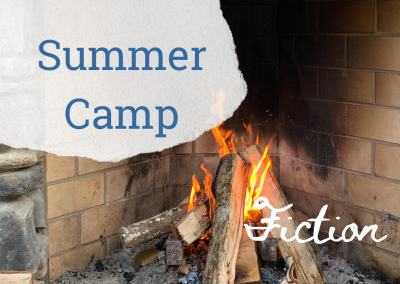 Summer Camp in Fiction: Explore, Play, and Inspire
