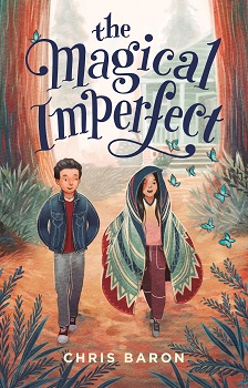 The Magical Imperfect by Chris Baron