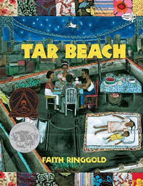 Tar Beach, written and illustrated by Faith Ringgold