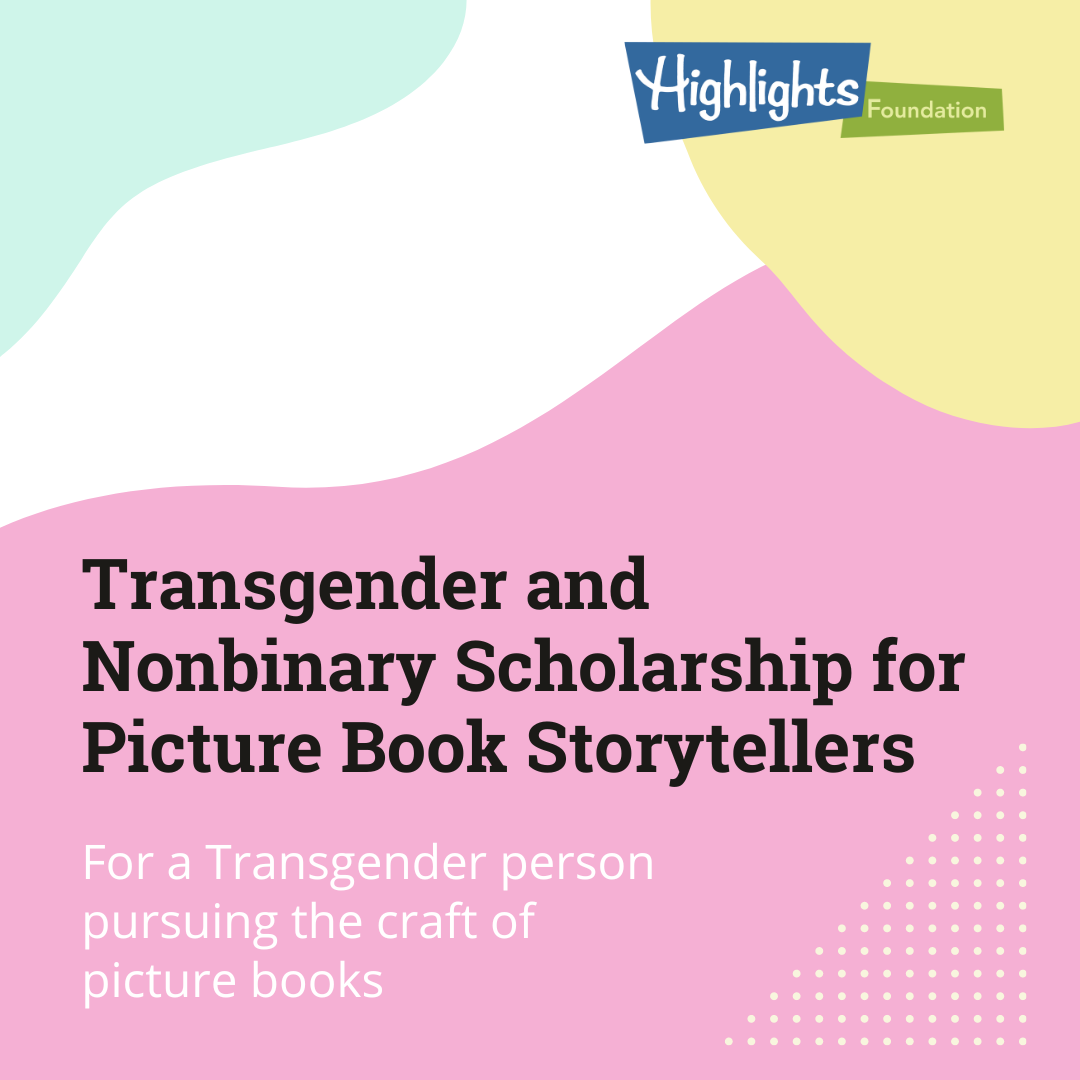 Transgender and Nonbinary Scholarship for Picture Book Storytellers