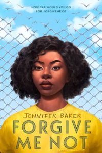 Forgive Me Not Cover by Jennifer Baker