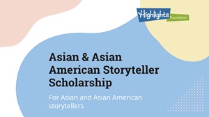 Asian & Asian American Storyteller Scholarship