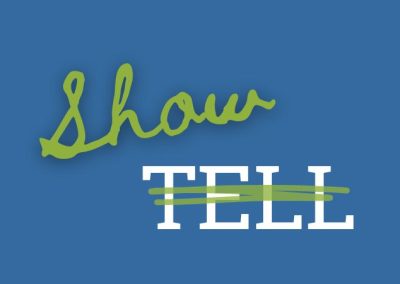 Show, Don’t Tell: Making it Real with Sensory Details and Small Actions