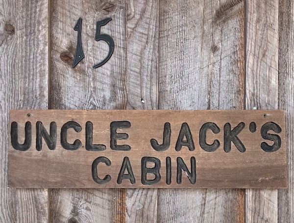 Uncle Jack's Cabin Sign