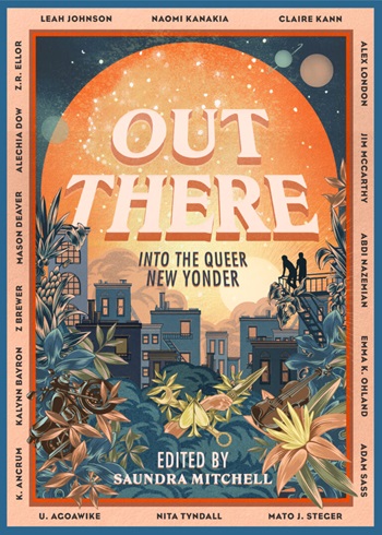 Book cover of Out There Into the New Queer Yonder