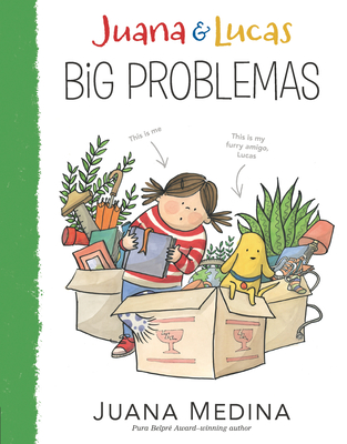 Book cover: Juana & Lucas Big Problemas
