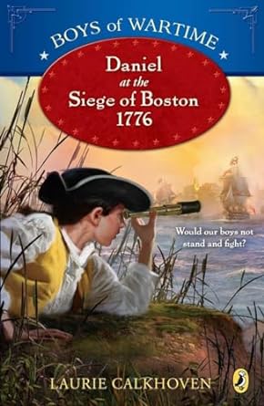 Book cover: Daniel at the Siege of Boston