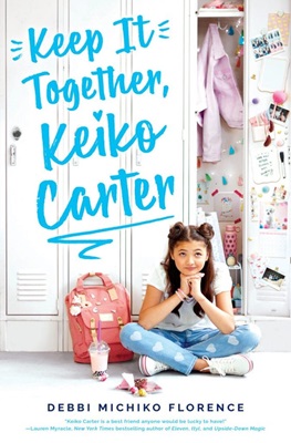 Book cover: Keep It Together, Keiko Carter