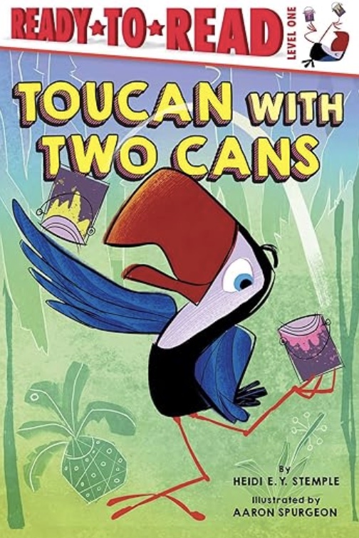 The Cover of Ready to Read, Toucan with Two Cans