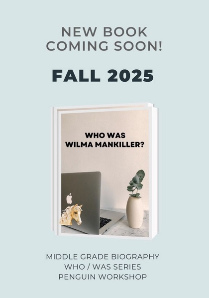 New Book Coming Soon, Fall 2025: Who Was Wilma Mankiller