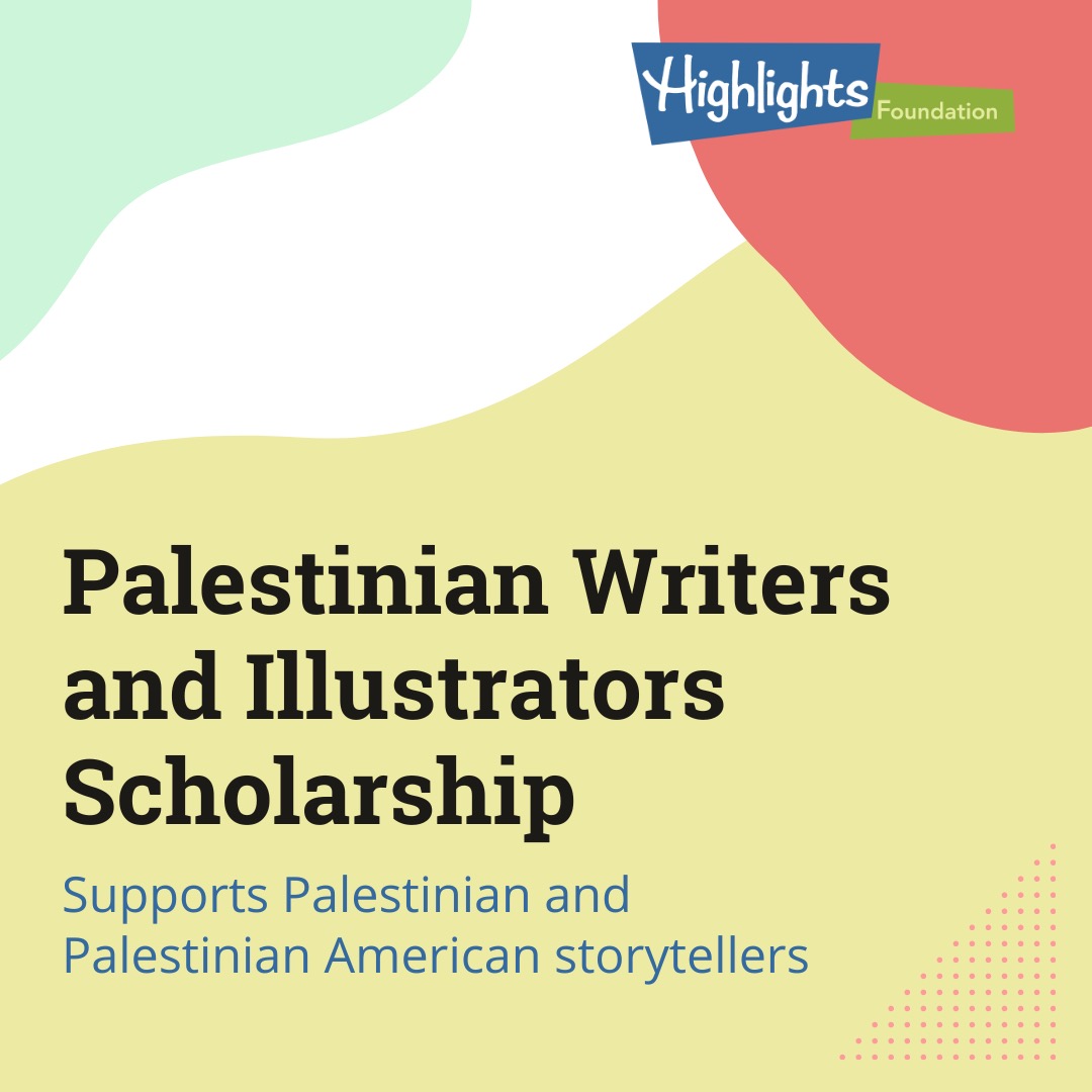 Palestinian Writers and Illustrators Scholarship: Supports Palestinian and Palestinian American Storytellers