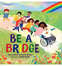 Book cover image: Be a Bridge