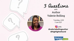 3 Questions With Valerie Bolling About Creating Impactful Beginnings and Endings for Your Picture Books