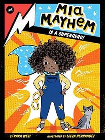 Book cover image: Mia Mayhem is a Superhero