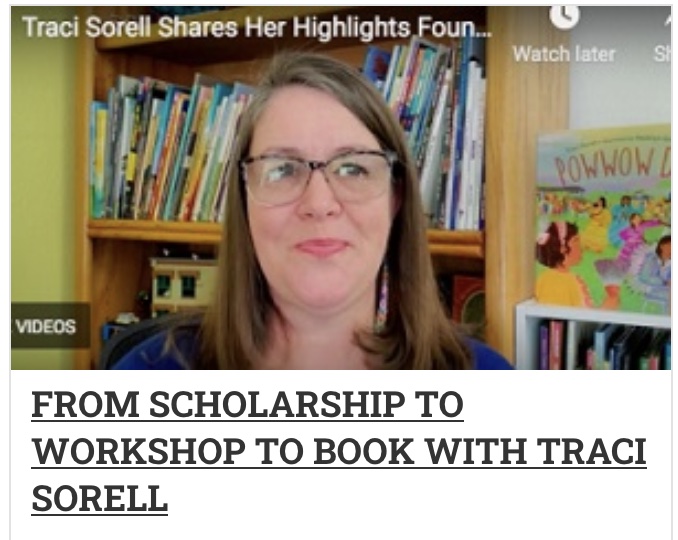 Traci's Blog Post: From Scholarship to Workshop to Book with Traci Sorell