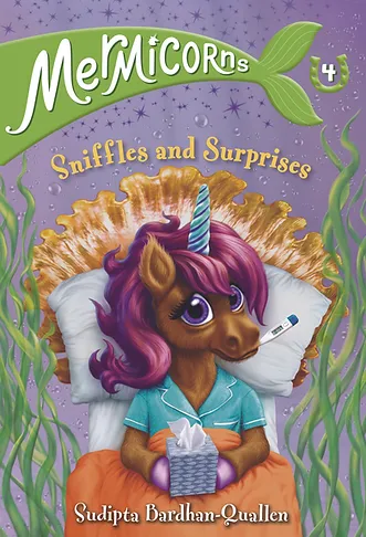Book cover of; Mermicorns Sniffles and Surprises