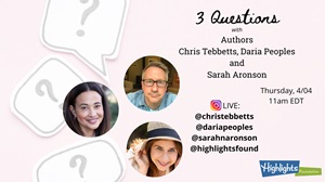 3 Questions for Daria Peoples, Sarah Aronson and Chris Tebbetts About Making Progress on Your Creative Journey