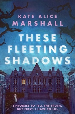 Book cover: These Fleeting Shadows