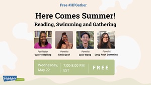#HFGather: Here Comes Summer–Reading, Swimming and Gathering