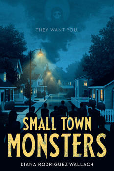 Book cover: Small Town Monsters