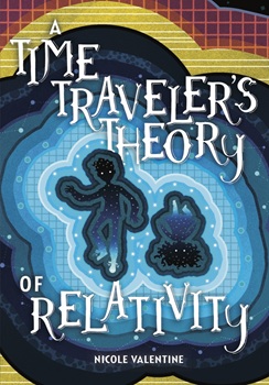Book cover: Time Traveler's Theory of Relativity