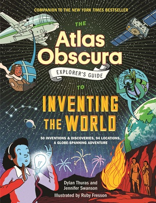 Book cover: Atlas Obscura Explorer's Guide: Inventing the World