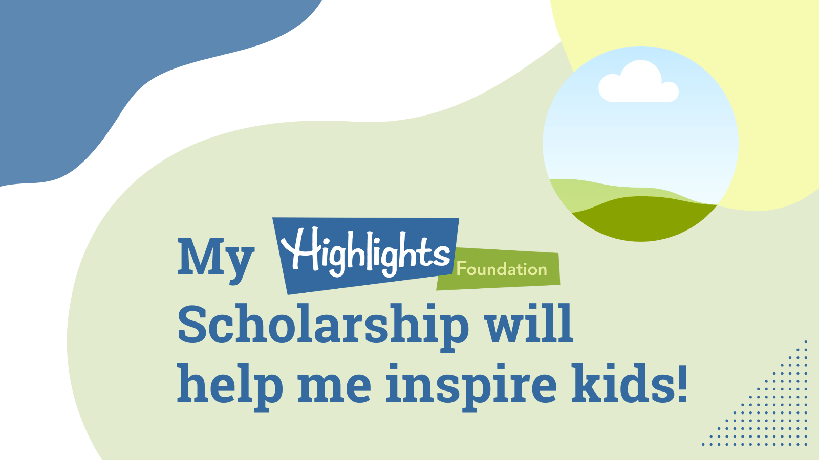Scholarship Graphic for the Highlights Foundation 2025