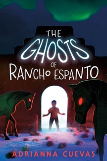 Book cover: THE GHOSTS OF RANCHO ESPANTO