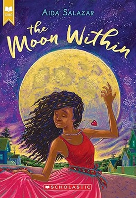 Book cover: The Moon Within, by Aida Salazar