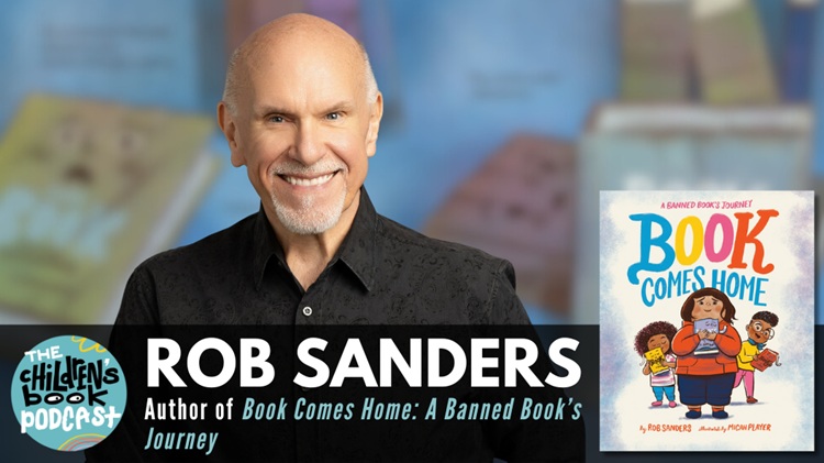 rob-sanders-podcast Photo of Rob Sanders, author of Book Comes Home: A Banned Book Journey