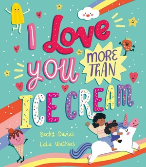 Book cover: I love You More Than Ice Cream