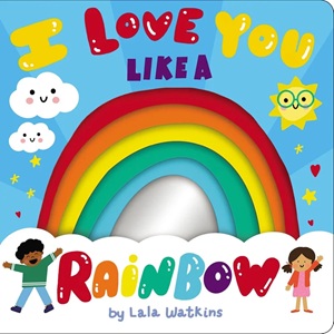 Book cover: Love  You Like a Rainbow